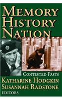Memory, History, Nation