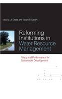 Reforming Institutions in Water Resource Management