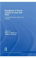 Handbook of Social Justice in Loss and Grief