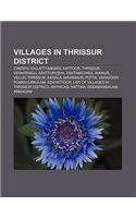 Villages in Thrissur District: Cherpu, Kallettumkara, Kattoor, Thrissur, Venkitangu, Arattupuzha, Ashtamichira, Avanur, Velur, Thrissur, Kerala(English)