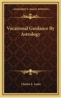 Vocational Guidance By Astrology