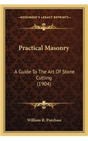 Practical Masonry