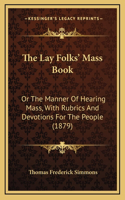 Lay Folks' Mass Book