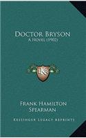 Doctor Bryson