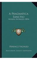A Pragmatica Sanctio
