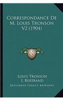 Correspondance De M. Louis Tronson V2 (1904)