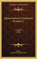 Oppiani Poemata De Venatione Et Piscatione V1
