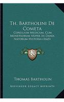 Th. Bartholini De Cometa