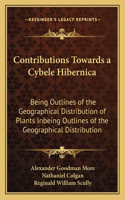 Contributions Towards a Cybele Hibernica