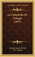 La Cathedrale De Cologne (1835)