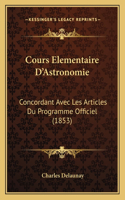 Cours Elementaire D'Astronomie