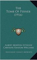 The Tomb Of Perneb (1916)