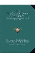 Life Of Saint John Of The Cross