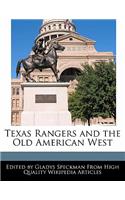 Texas Rangers and the Old American West