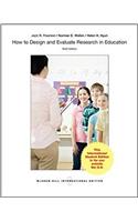 How to Design and Evaluate Research in Education