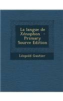 La Langue de Xenophon