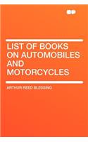 List of Books on Automobiles and Motorcycles