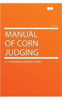 Manual of Corn Judging