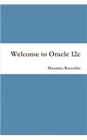 Welcome to Oracle 12c: (Italian)