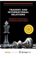 Tragedy and International Relations