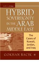 Hybrid Sovereignty in the Arab Middle East