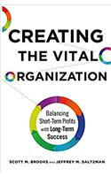 Creating the Vital Organization