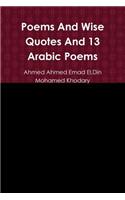 Poems And Wise Quotes And 13 Arabic Poems