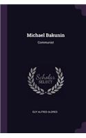 Michael Bakunin