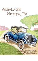 Ande-Lu and Grampa, Too