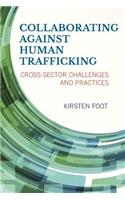 Collaborating against Human Trafficking