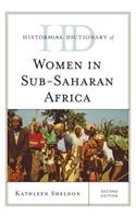 Historical Dictionary of Women in Sub-Saharan Africa