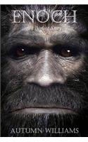 Enoch: A Bigfoot Story