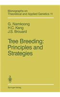 Tree Breeding: Principles and Strategies