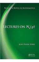 Lectures on N_X(p): (Research Notes in Mathematics)