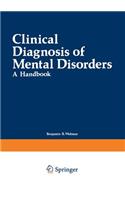 Clinical Diagnosis of Mental Disorders