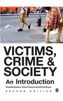 Victims, Crime and Society