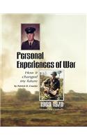Personal Experiences of War