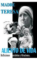 Madre Teresa Aliento de Vida