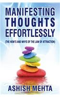 Manifesting Thoughts Effortlessly