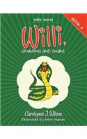 Willi, Grandma and Snake