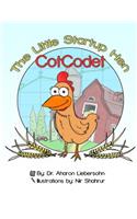 cotcodet, The little Start-Up Hen