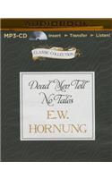 Dead Men Tell No Tales