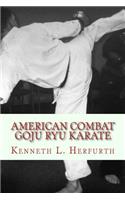 American Combat Goju Ryu Karate