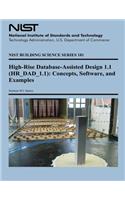 High-Rise Database-Assisted Design 1.1 (HR_DAD_1.1): Concepts, Software, and Examples