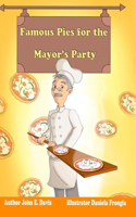 Famous Pies for the Mayor's Party. Color publication.