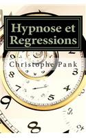 Hypnose et Regressions