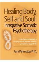 Healing Body, Self and Soul