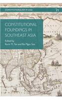 Constitutional Foundings in Southeast Asia