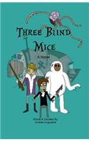 Three Blind Mice