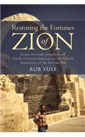 Restoring the Fortunes of Zion